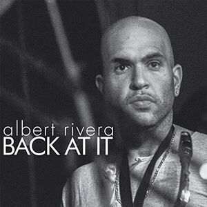 Albert Rivera - Back at It  CD